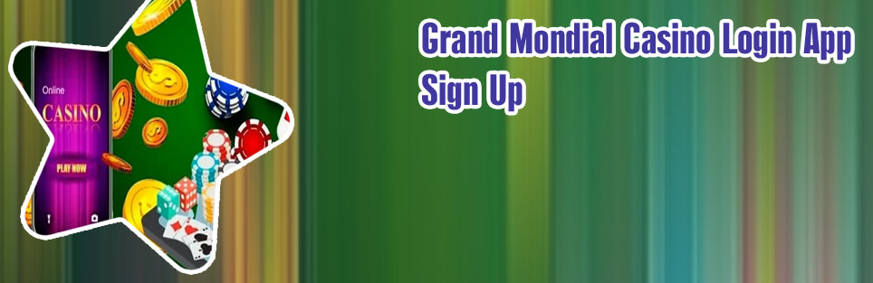Grand mondial casino mobile app