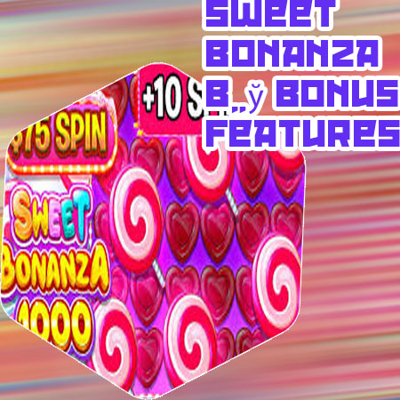 Bonus sweet bonanza