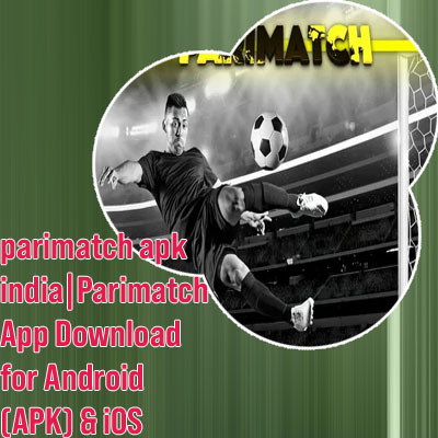 Parimatch india apk